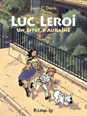cover image of Luc Leroi--Un effet d'aubaine